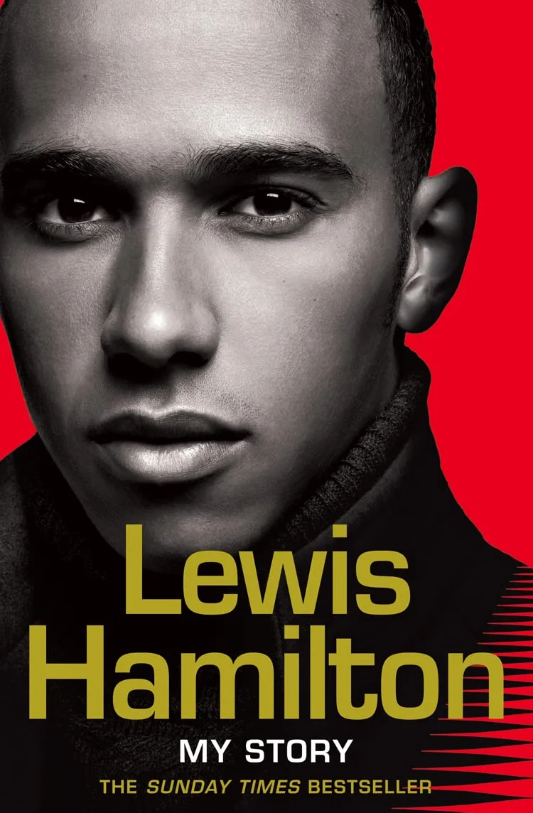 Lewis Hamilton: My Story: The Sunday Times bestselling memoir from the Formula 1 star