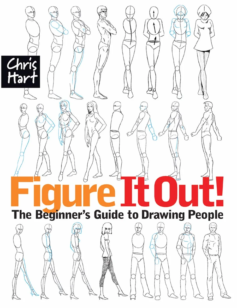 Figure It Out!: - The Easy Way to Draw Natural Looking Figures and Faces Step by Step
