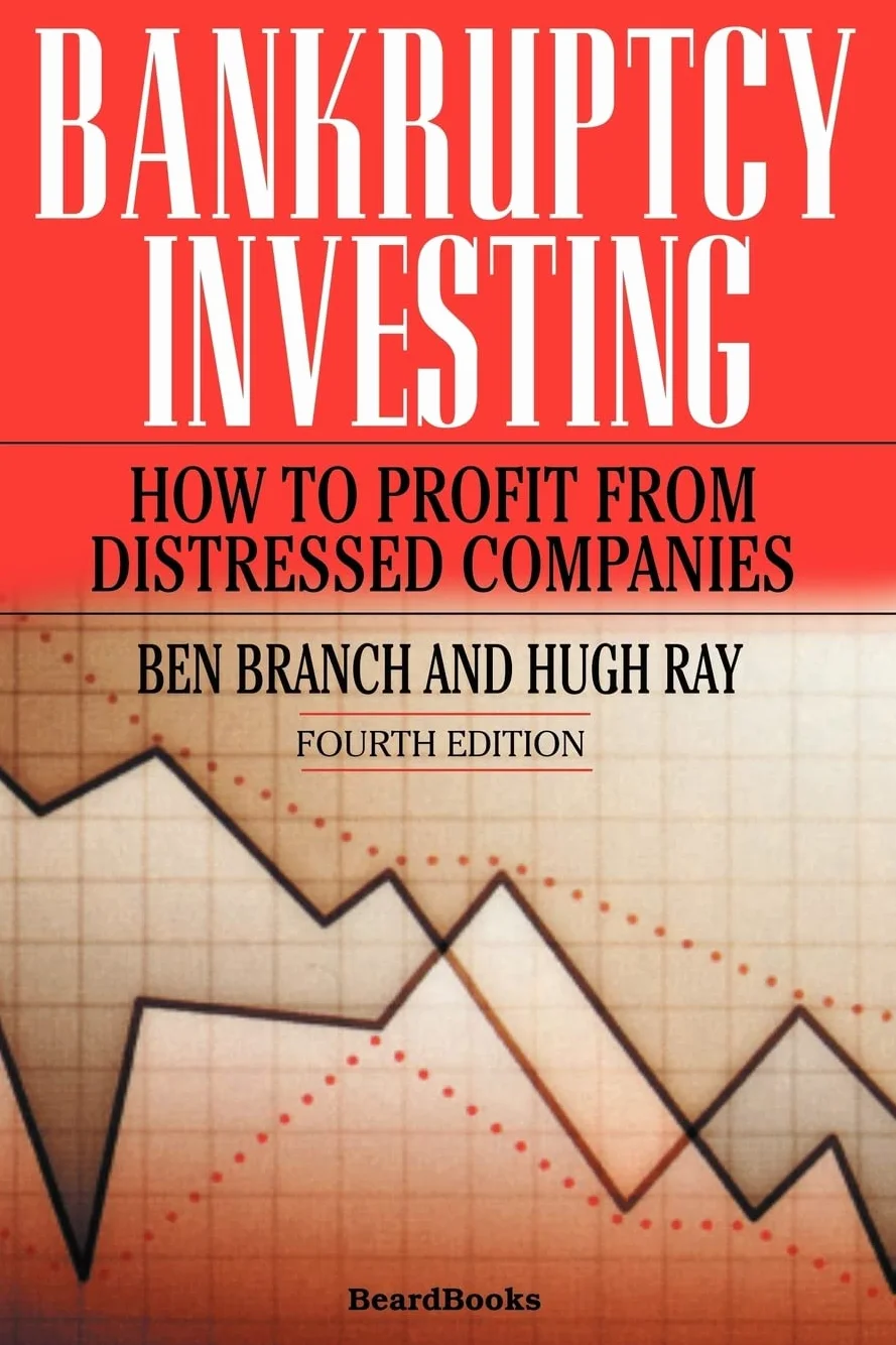 Bankruptcy Investing - How to Profit from Distressed Companies