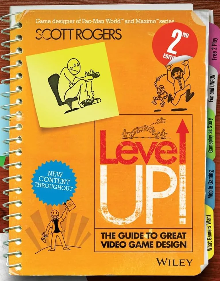 Level Up! The Guide to Great Video Game Design