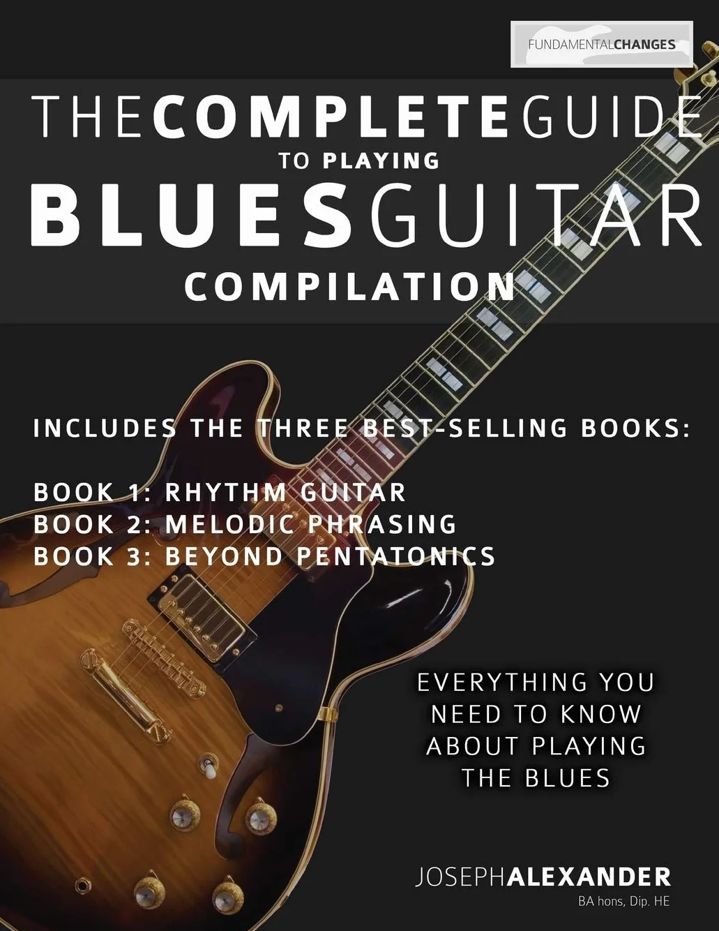 The Complete Guide to Playing Blues Guitar - Compilation: 4