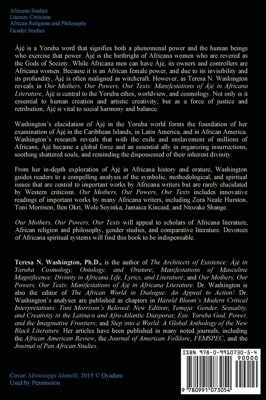 Our Mothers, Our Powers, Our Texts: Manifestations of Aje in Africana Literature