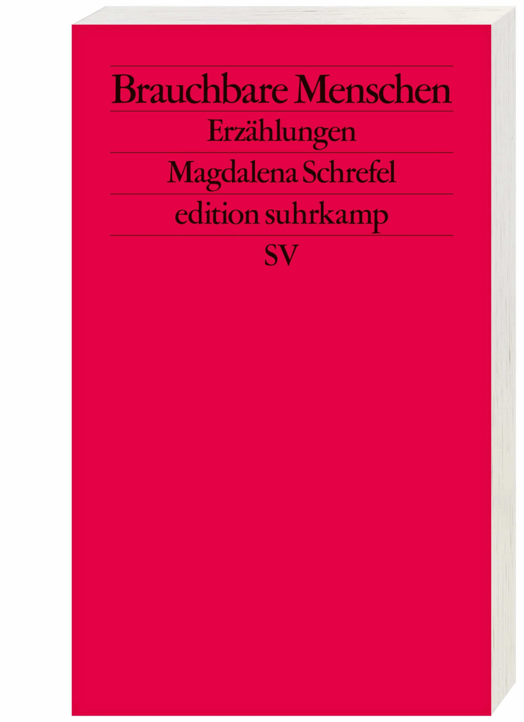 Brauchbare Menschen: Erzählungen: 2800