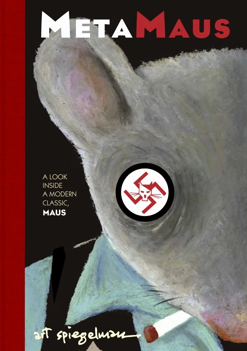 MetaMAUS: A brilliant making-of guide to MAUS, the classic Pulitzer Prize-winning graphic novel by the author who transformed the genre