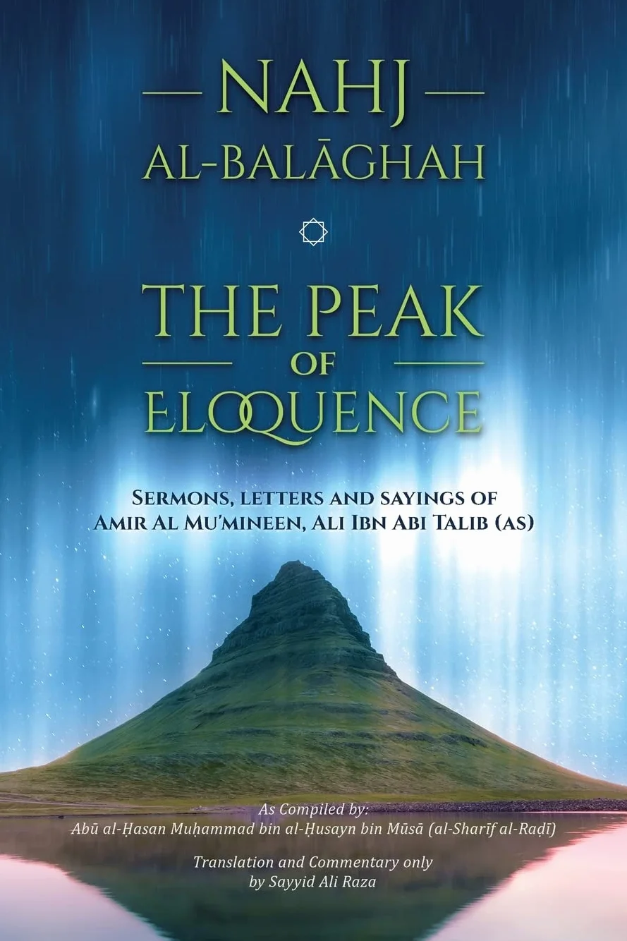 Nahj al-Balaghah- The Peak of Eloquence
