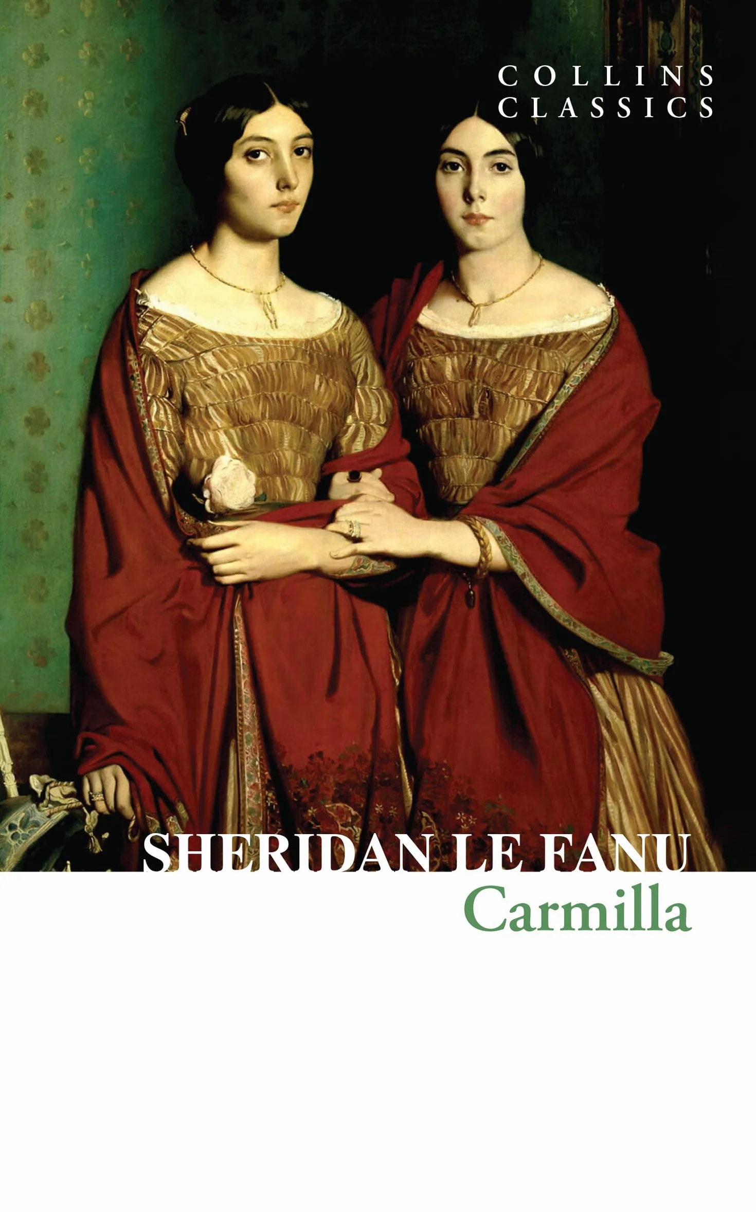 Carmilla: An Essential Gothic Classic of Victorian Psychological Horror