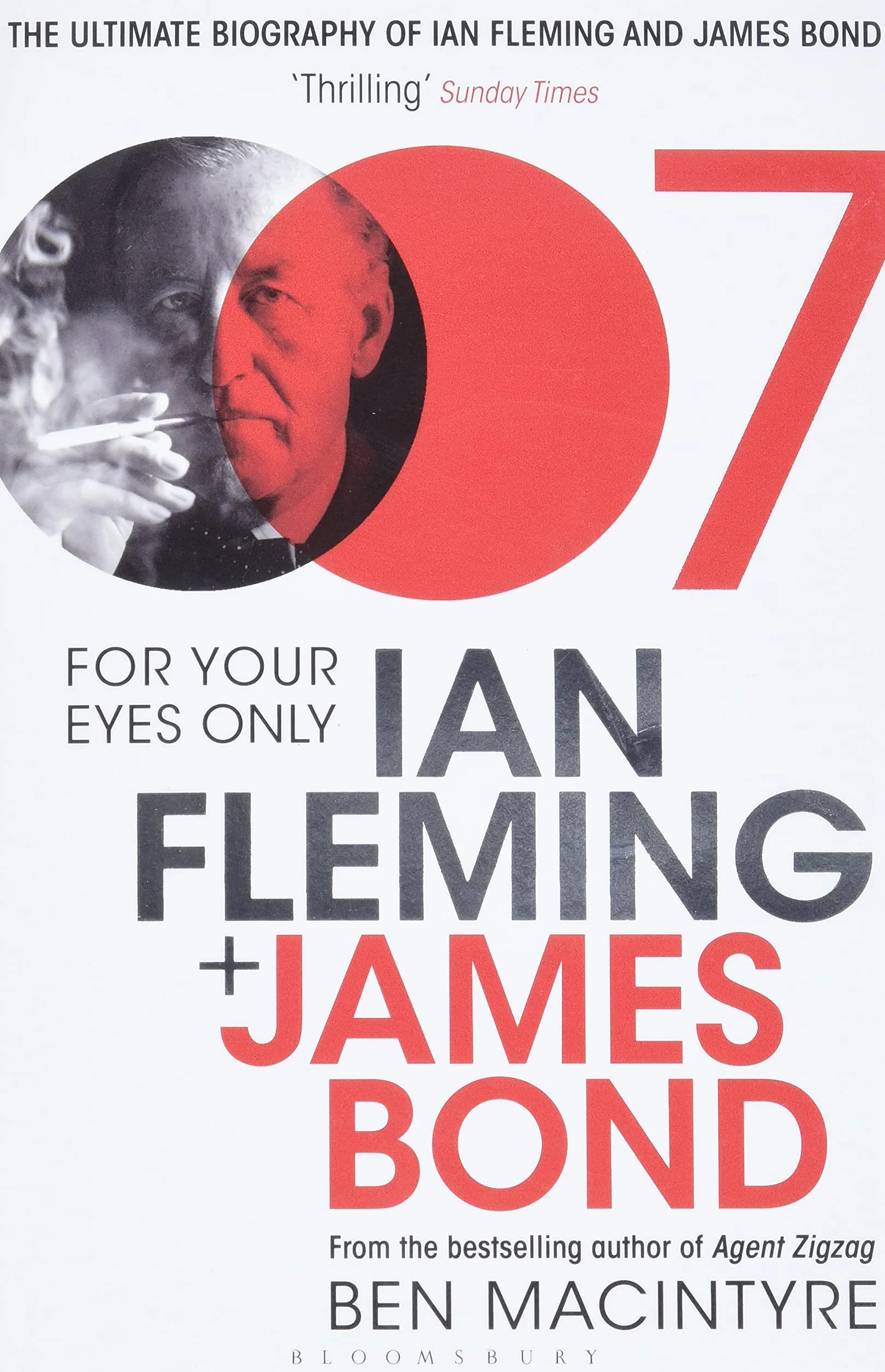 For Your Eyes Only: Ian Fleming and James Bond