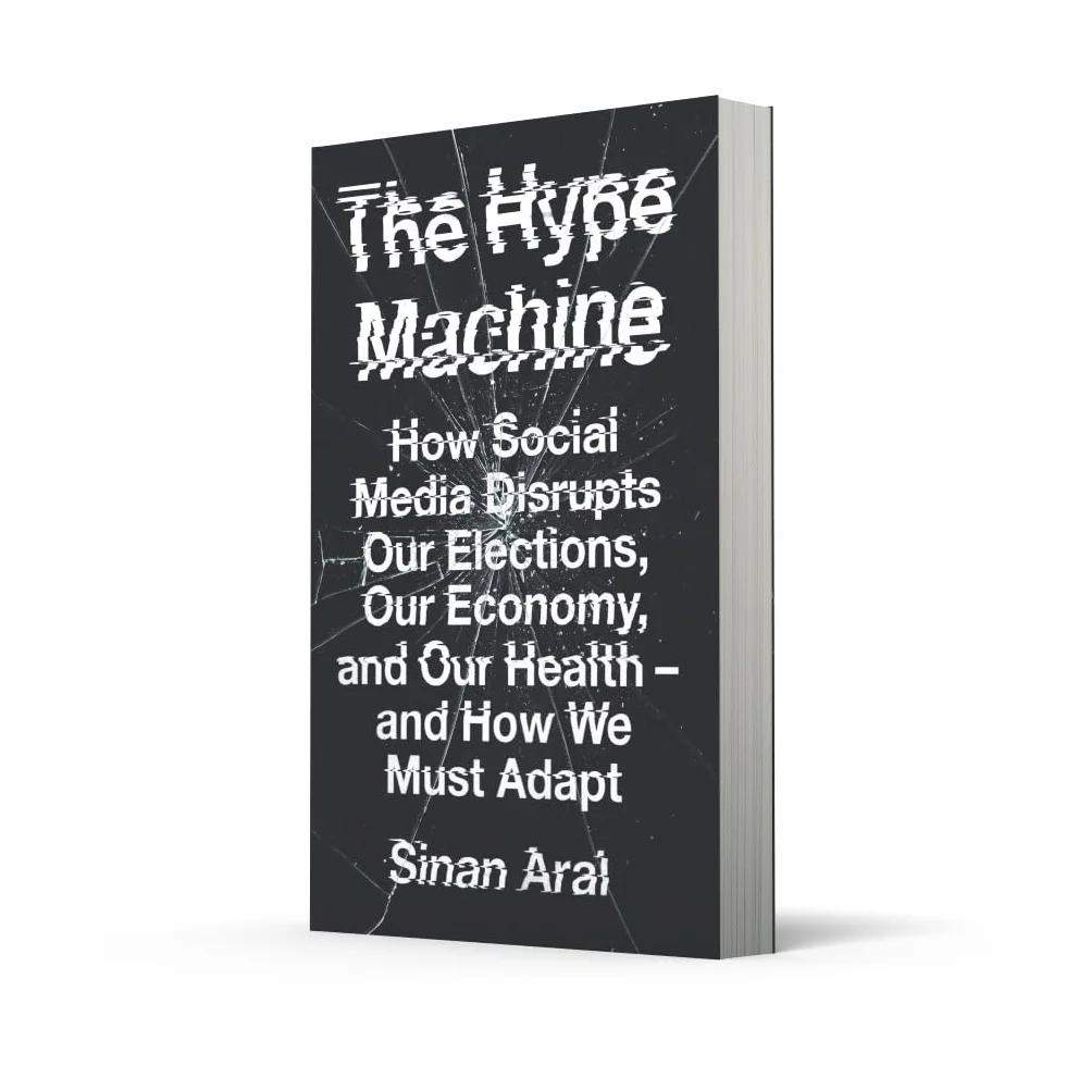 The Hype Machine: How Social Media Disrupts Our Elections, Our Economy and Our Health – and How We Must Adapt