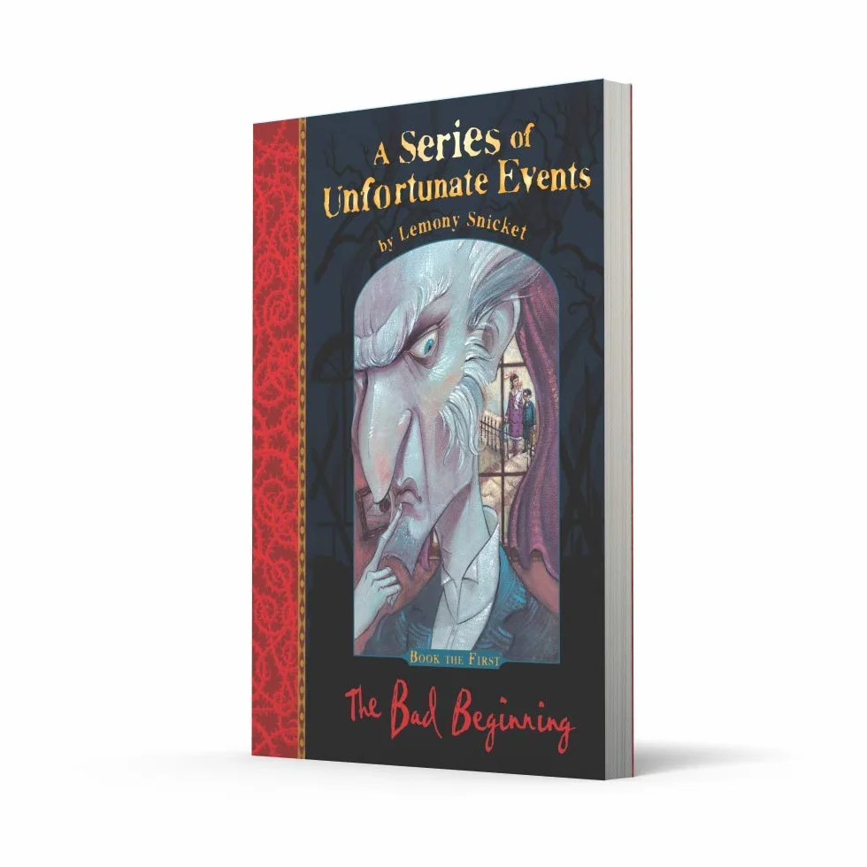 The Bad Beginning: the very 1st book in Lemony Snicket’s classic children’s mystery series: 1