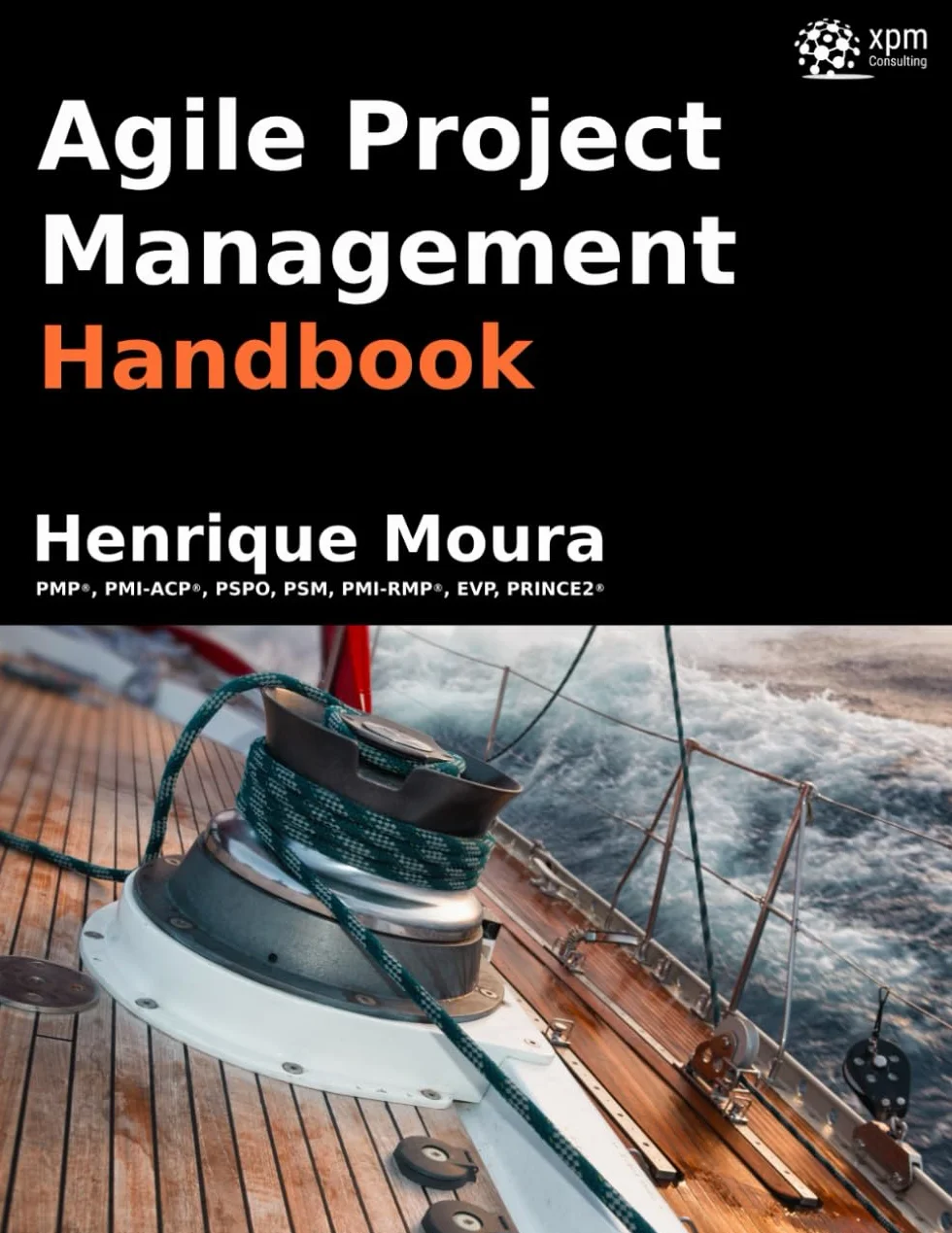 Agile Project Management Handbook: A Practical Guide for Agile and Hybrid Project Managers