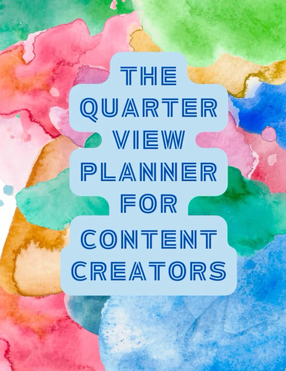 The Quarter View Planner For Content Creators
