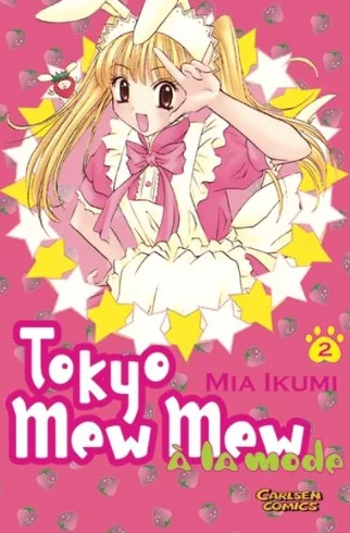 Tokyo Mew Mew a la Mode 2: Band 2