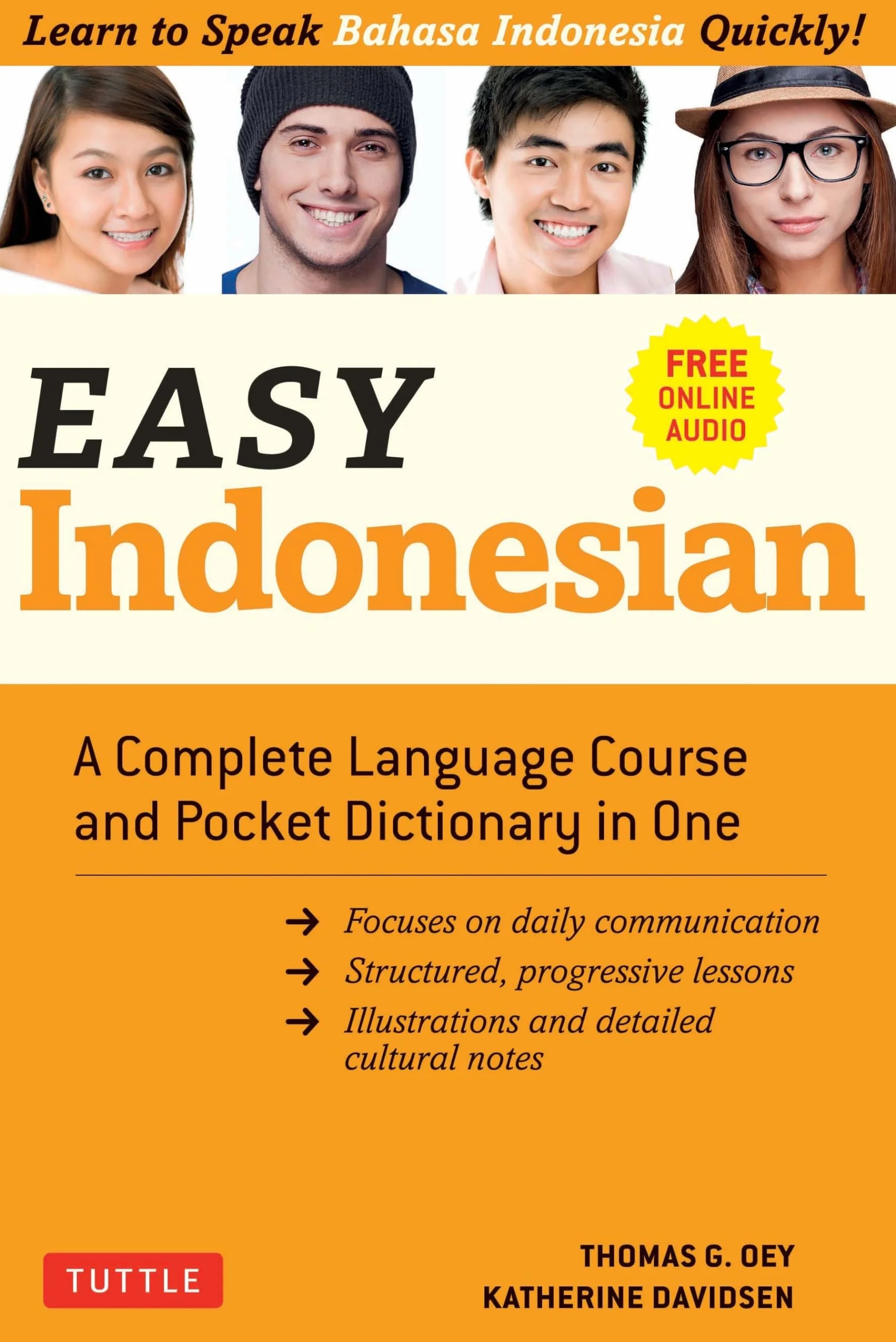 Easy Indonesian /anglais: A Complete Language Course and Pocket Dictionary in One (Free Companion Online Audio)