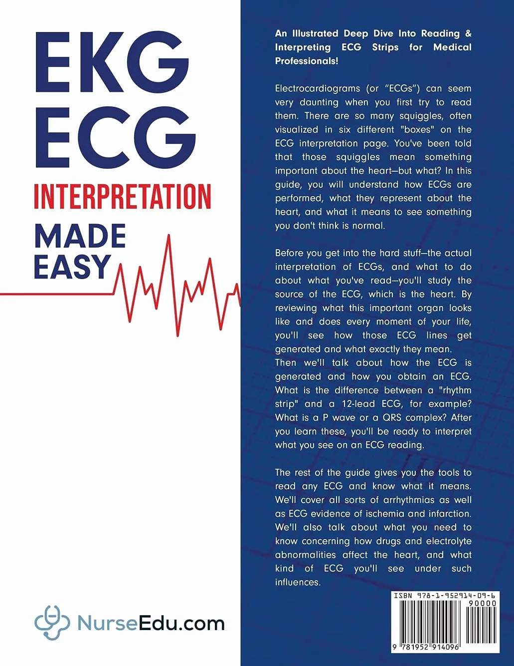 EKG | ECG Interpretation Made Easy: An Illustrated Study Guide For Students To Easily Learn How To Read & Interpret ECG Strips