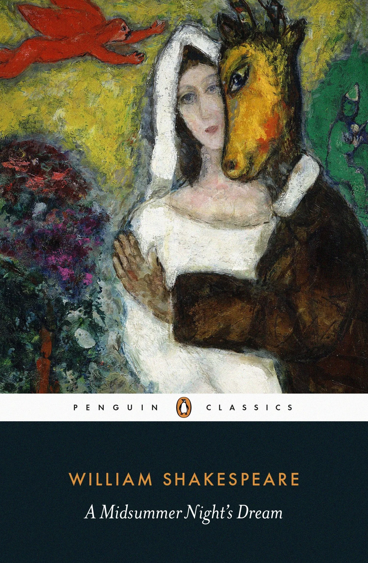 A Midsummer Night's Dream: With an introduction, a list of further reading, commentary and a short account of the textual problems of the play. Used and recommended by the Royal Shakespeare Company