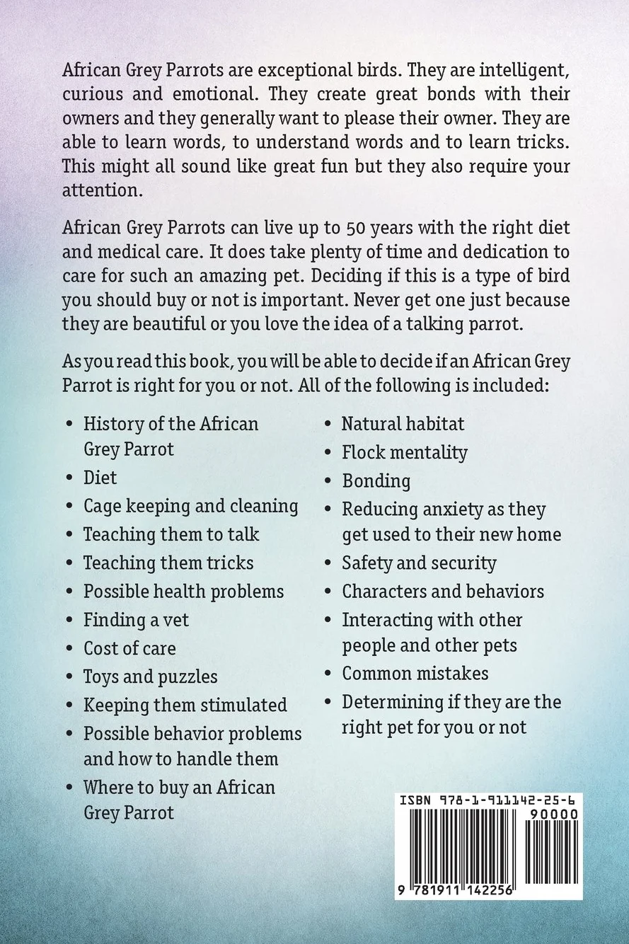 African Grey Parrots. African Grey Parrot Owners Manual. African Grey Parrot care, interaction, feeding, training and common mistakes.