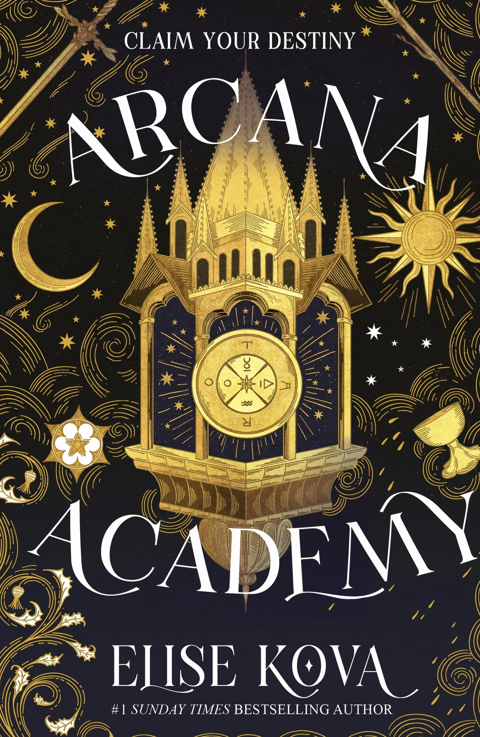 Arcana Academy: the spellbinding #1 Sunday Times bestselling enemies-to-lovers fantasy romance