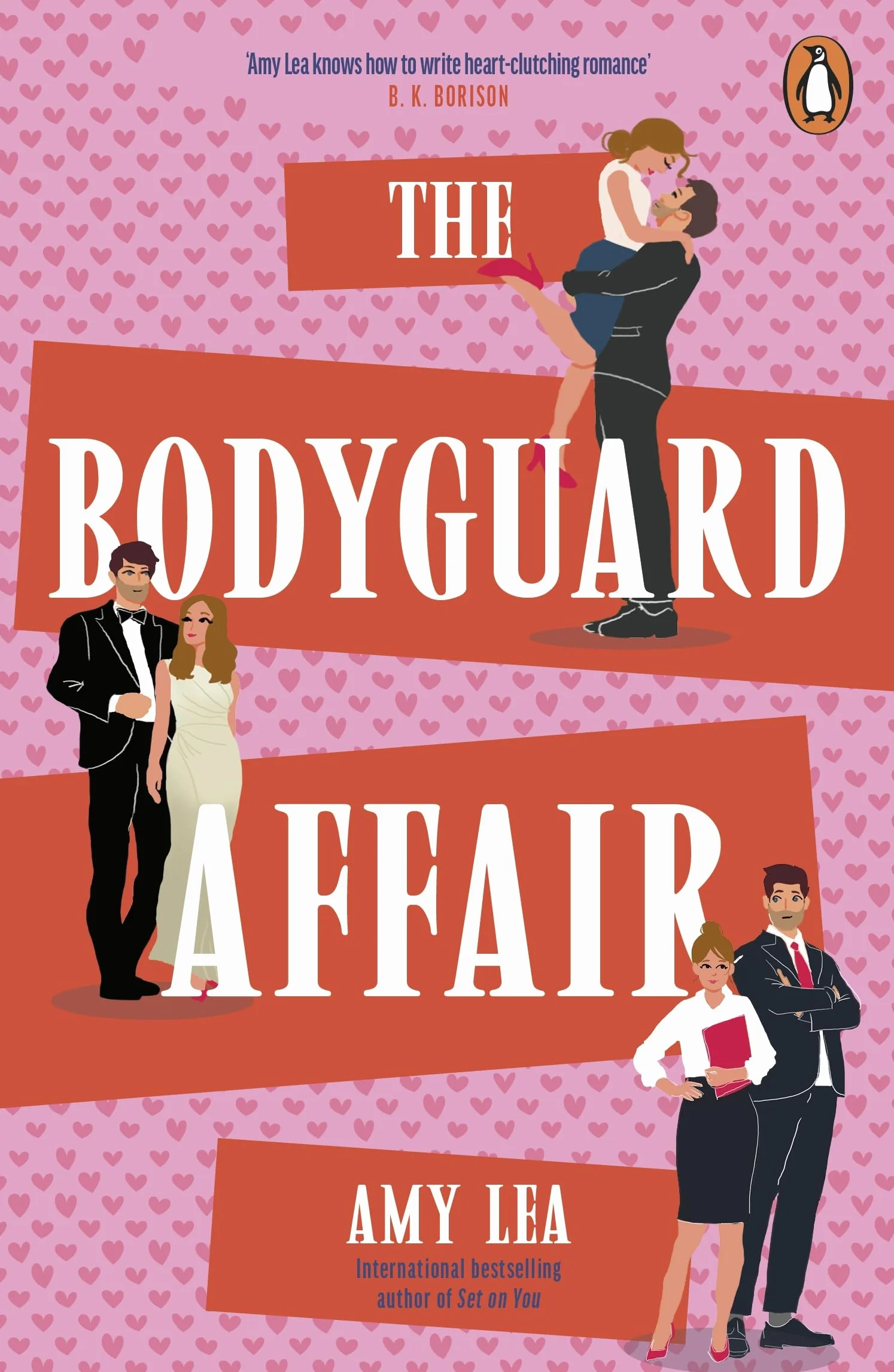 The Bodyguard Affair: The hottest new fake dating romance from the bestselling author of The Catch