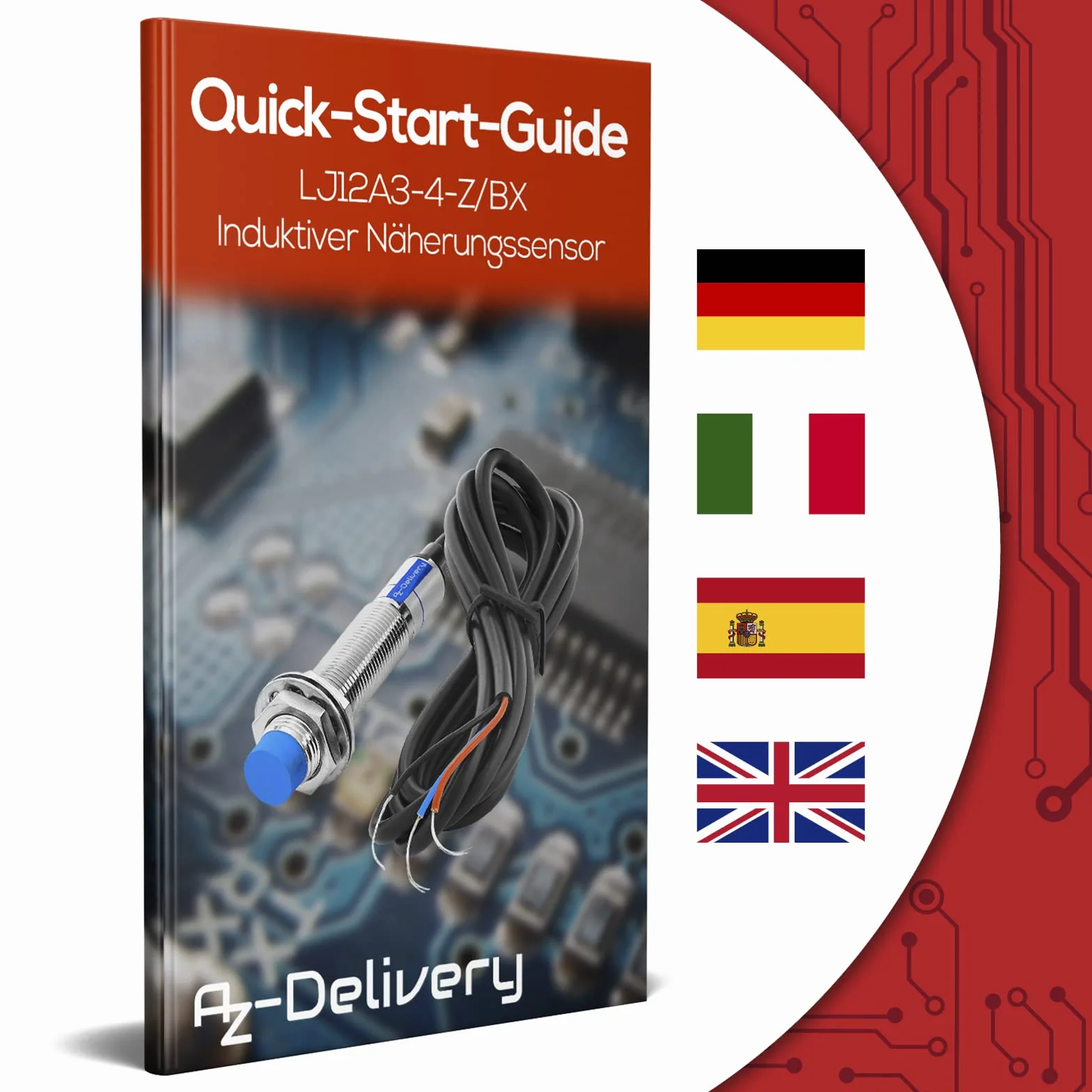 AZDelivery LJ12 A3-4-Z/BX czujnik zbliżeniowy/przełącznik kompatybilny indukcyjnie kompatybilny z Arduino i Raspberry Pi wraz z E-Book!