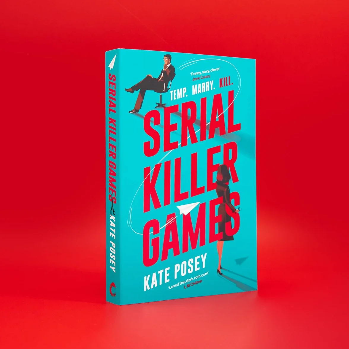 Serial Killer Games: The BRAND NEW funny, sexy rom com with a heart of darkness for 2025