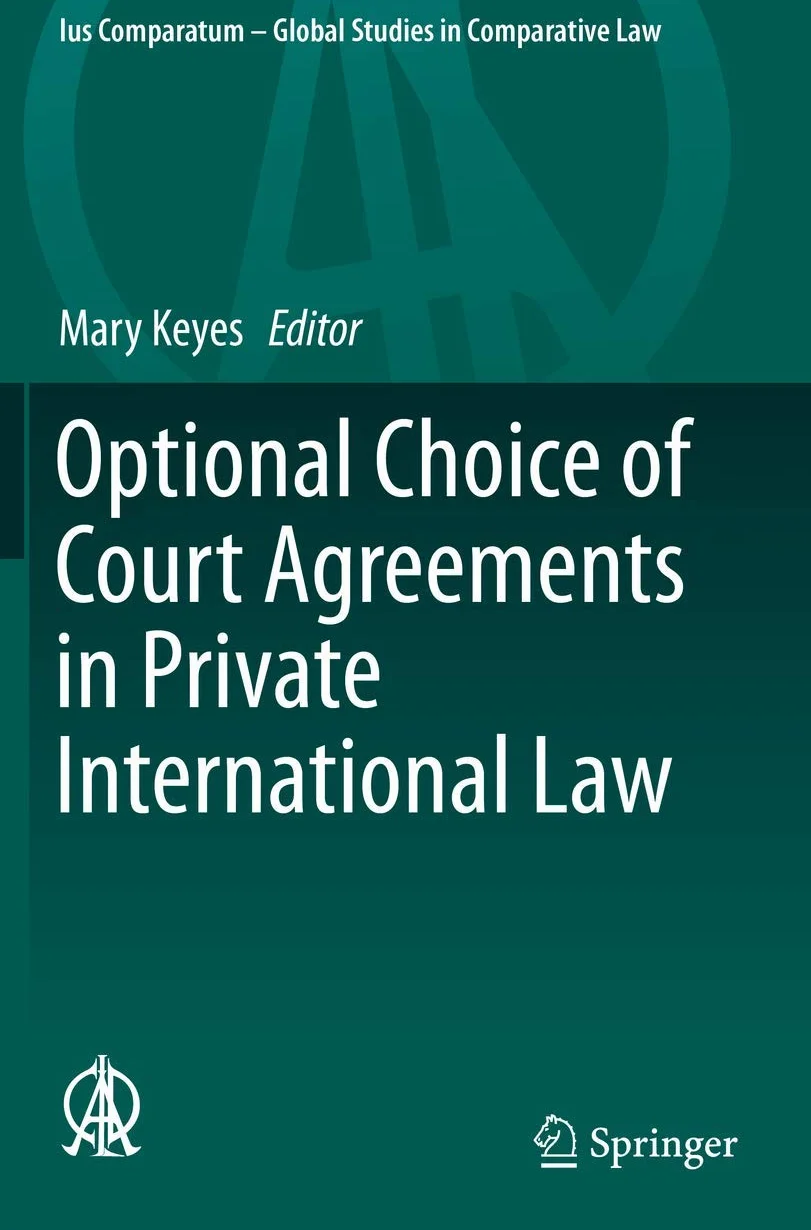 Optional Choice of Court Agreements in Private International Law: 37