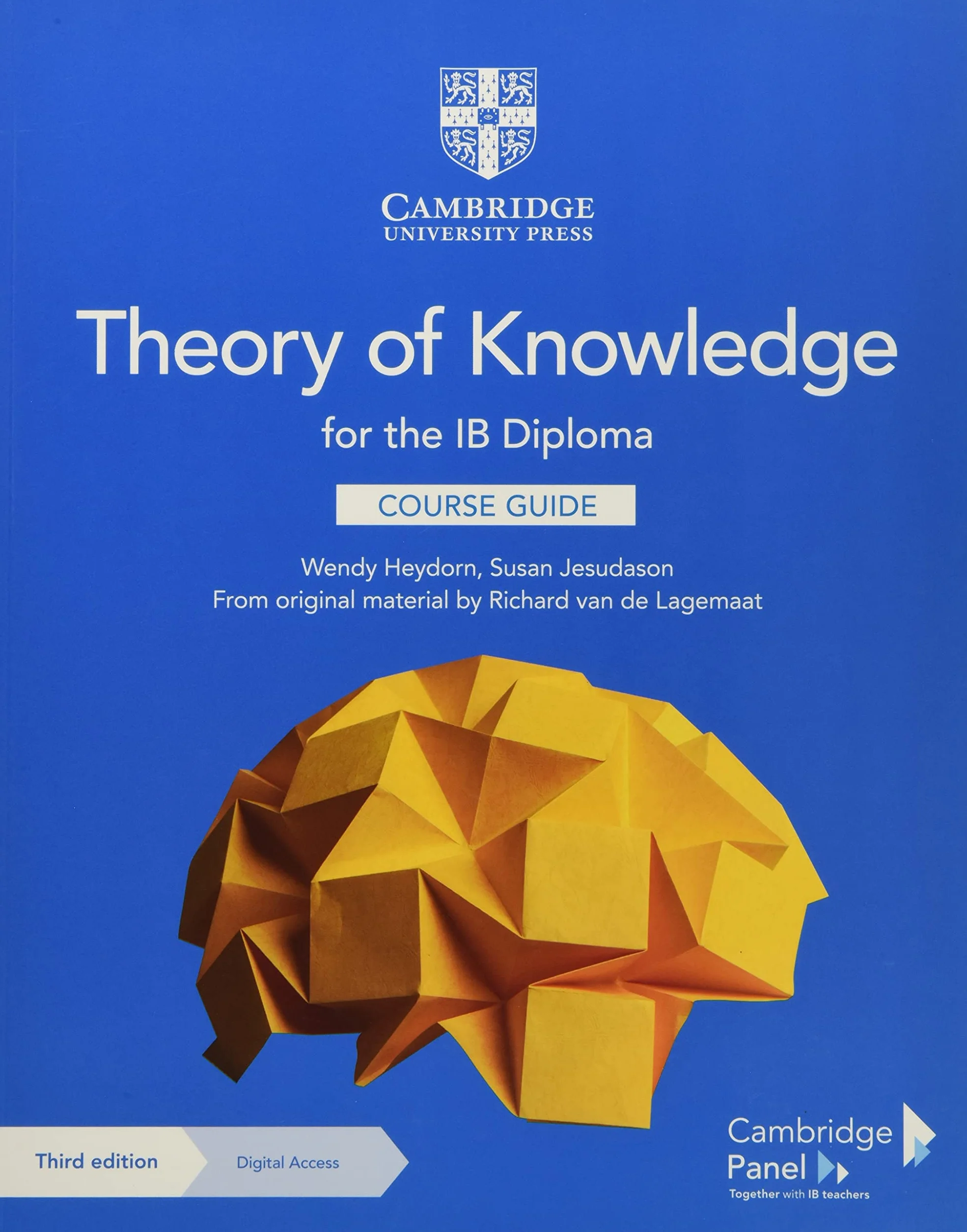 Theory of Knowledge for the IB Diploma Course Guide with Digital Access (2 Years)
