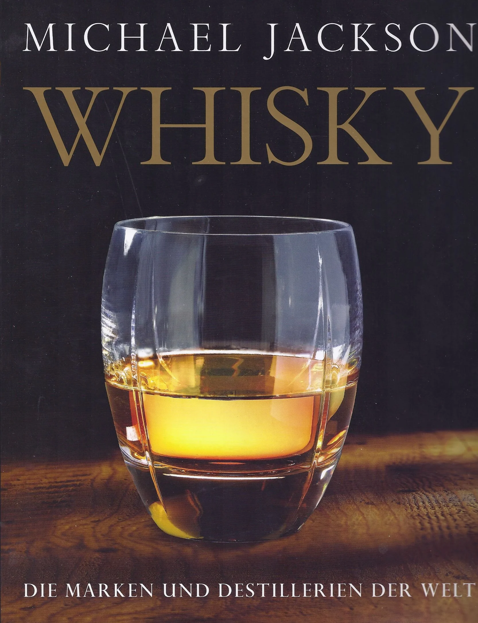 Whisky: Alle Marken und Destillerien der Welt