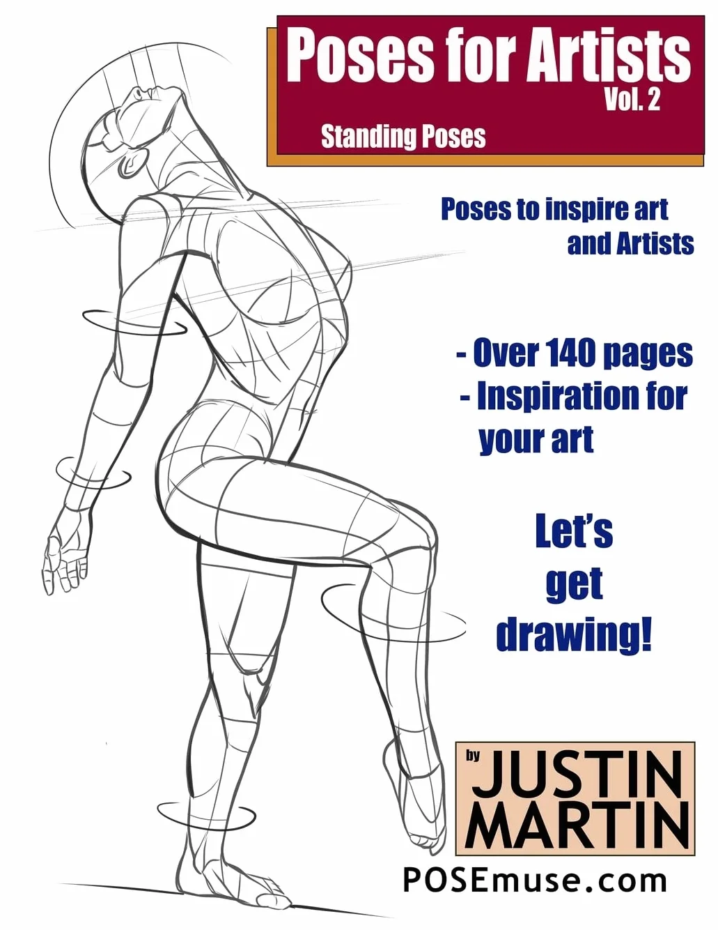 Poses for Artists Volume 2 - Standing Poses: An essential reference for figure drawing and the human form
