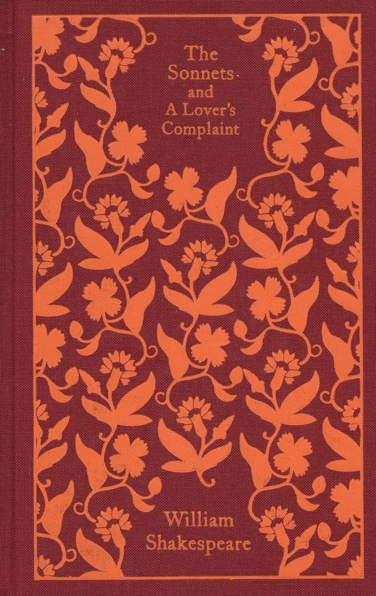 The Sonnets and a Lover's Complaint: The Sonnets and a Lover's Complaint (Clothbound Classics)