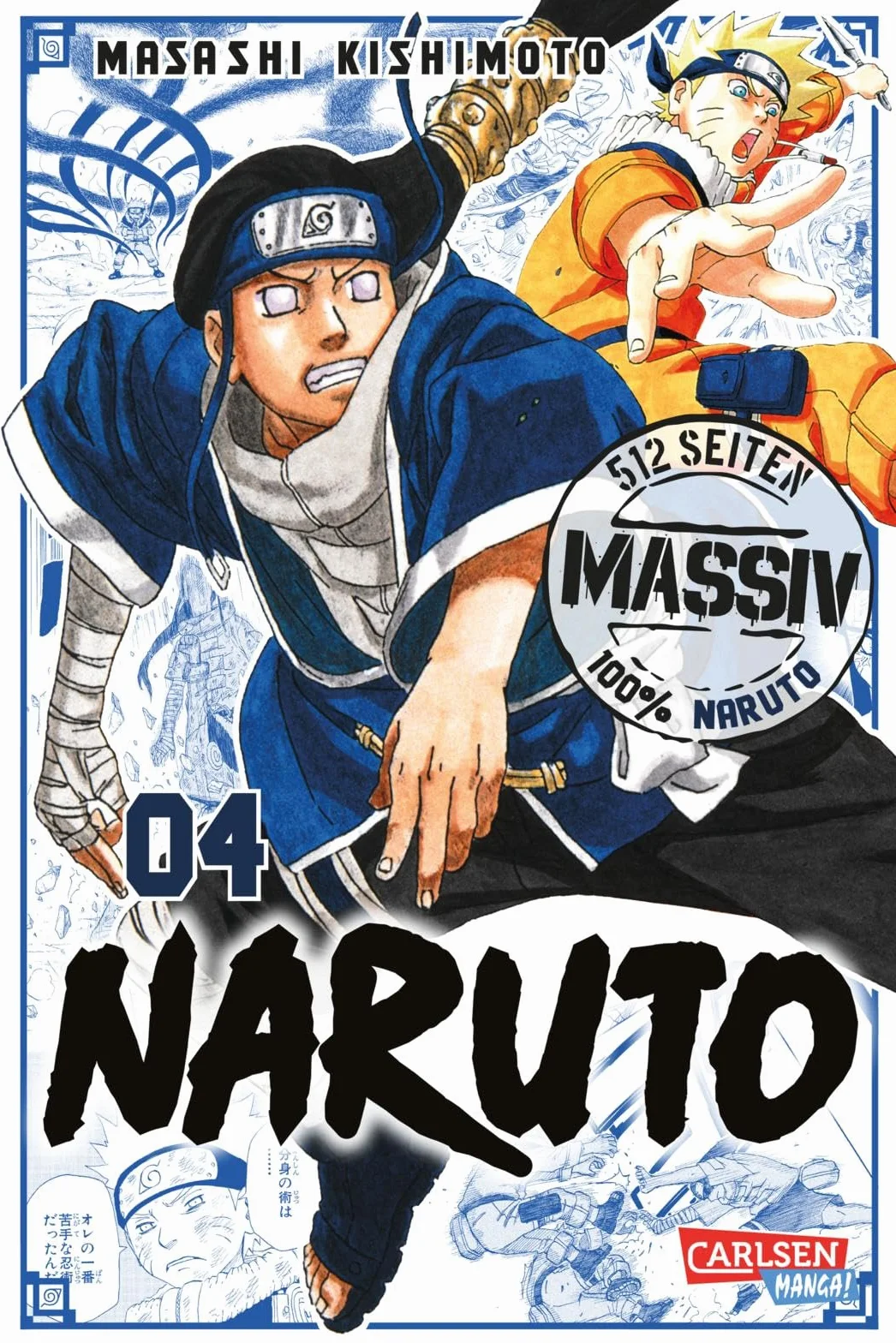 NARUTO Massiv 4: Die Originalserie als umfangreiche Sammelbandausgabe!