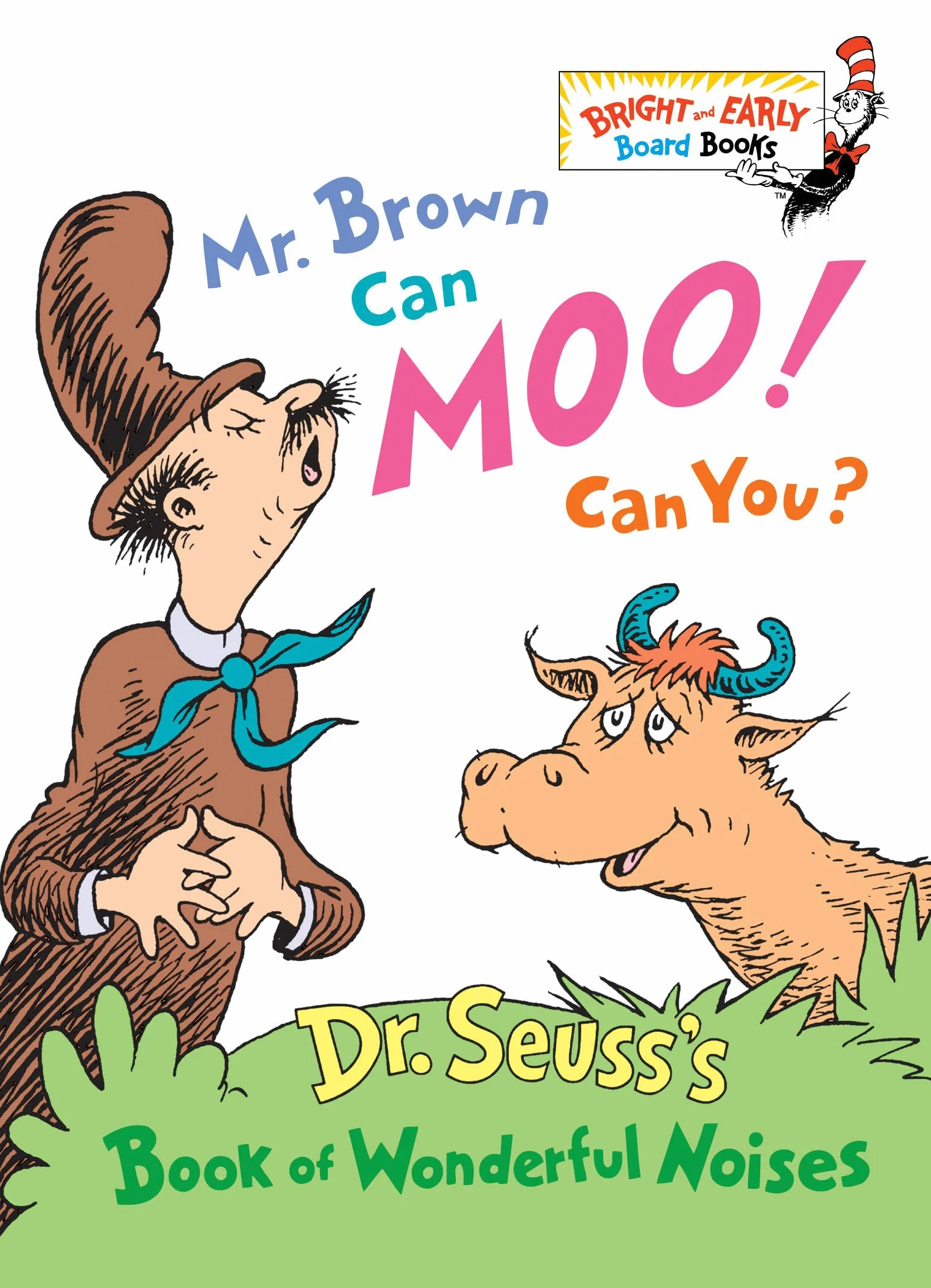 Mr. Brown Can Moo! Can You?: Dr. Seuss's Book of Wonderful Noises