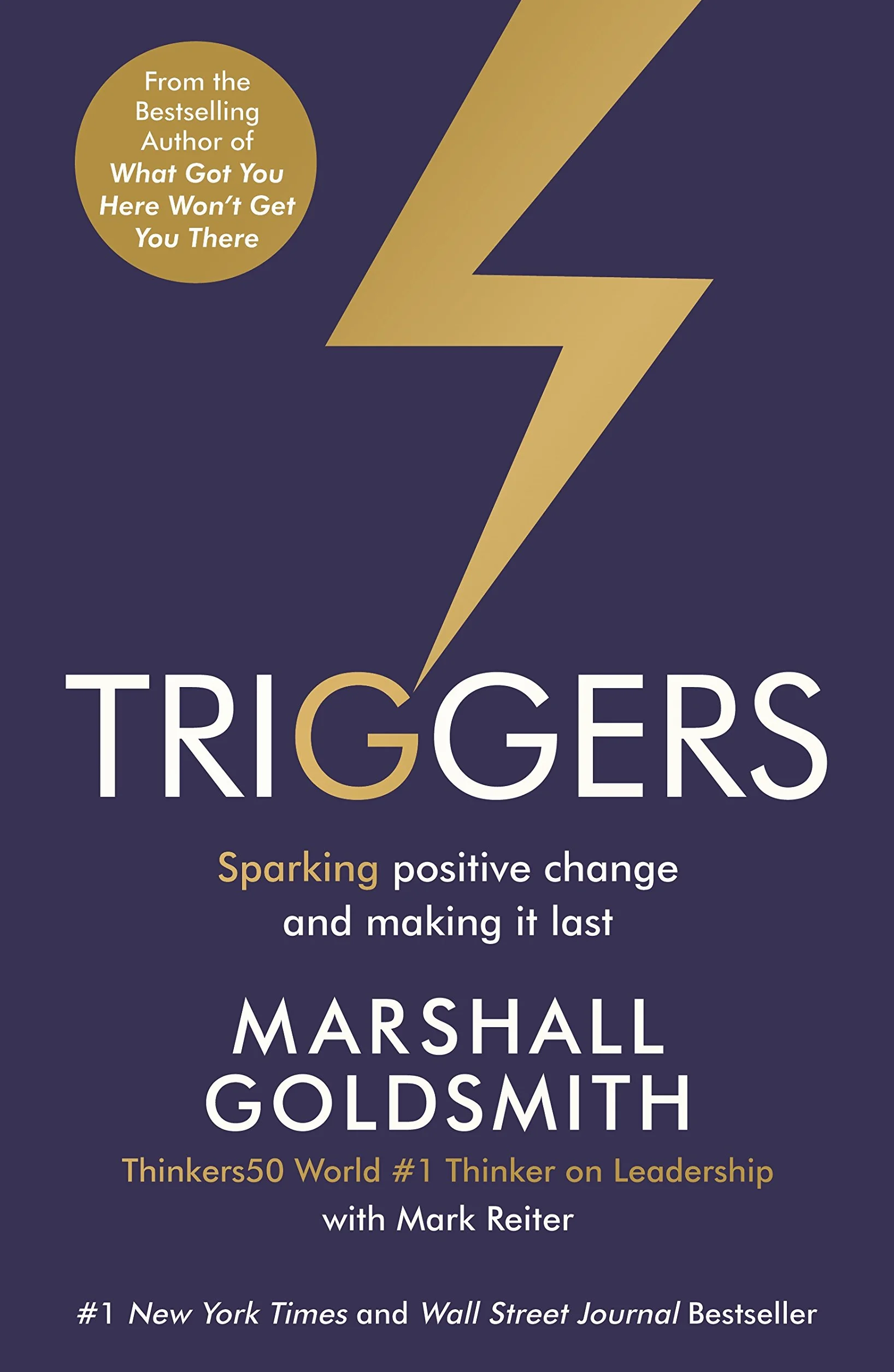 Triggers: Sparking positive change and making it last
