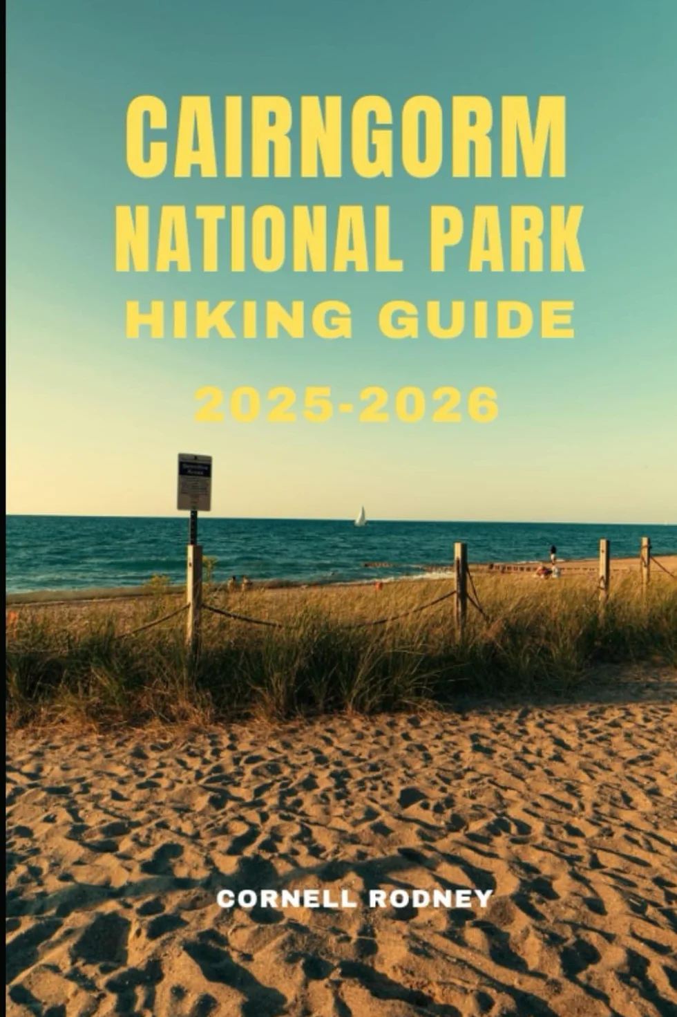 CAIRNGORM NATIONAL PARK HIKING GUIDE 2025-2026: 17