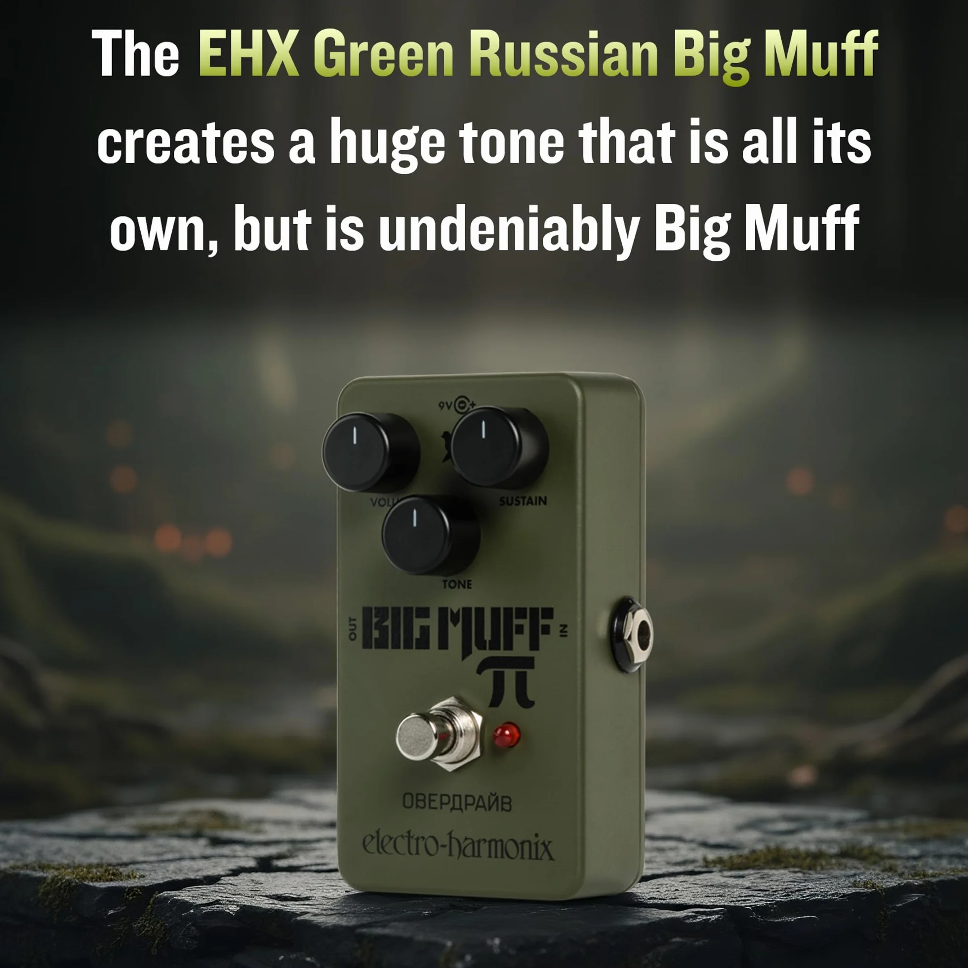 Electro Harmonix Green Russian Big Muff - Distortion do gitar