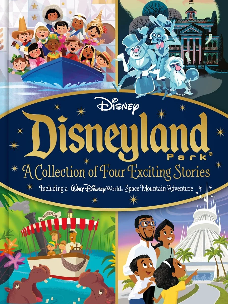 Disney: Disneyland Park A Collection of Four Exciting Stories