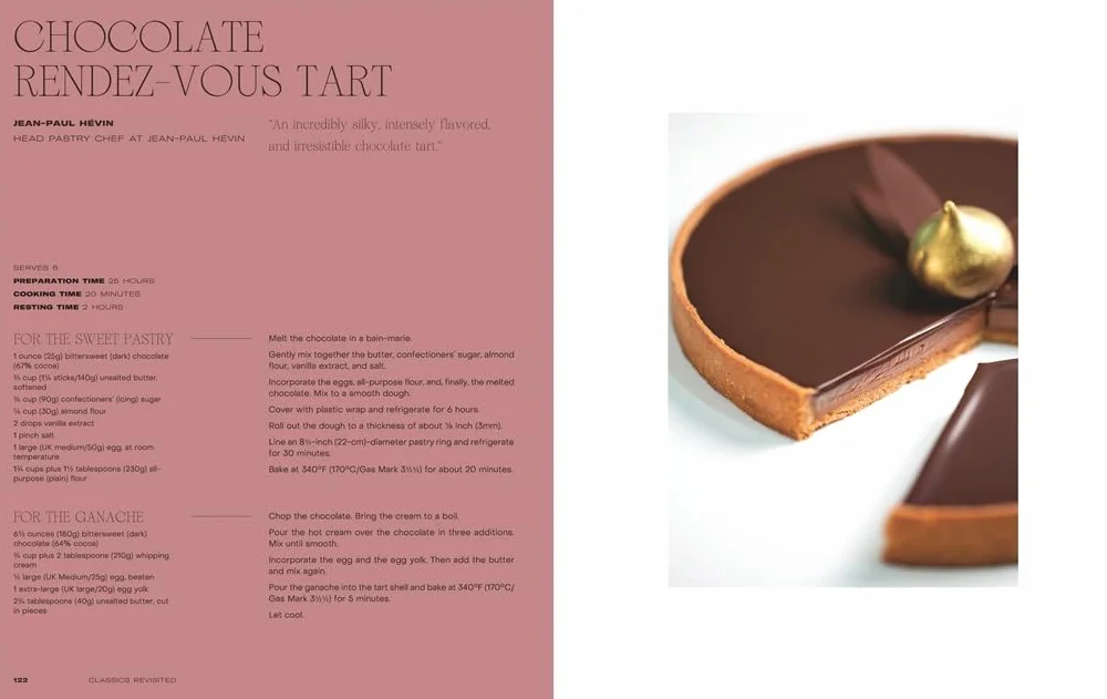 Sweet France: The 100 Best Recipes from the Greatest French Pastry Chefs