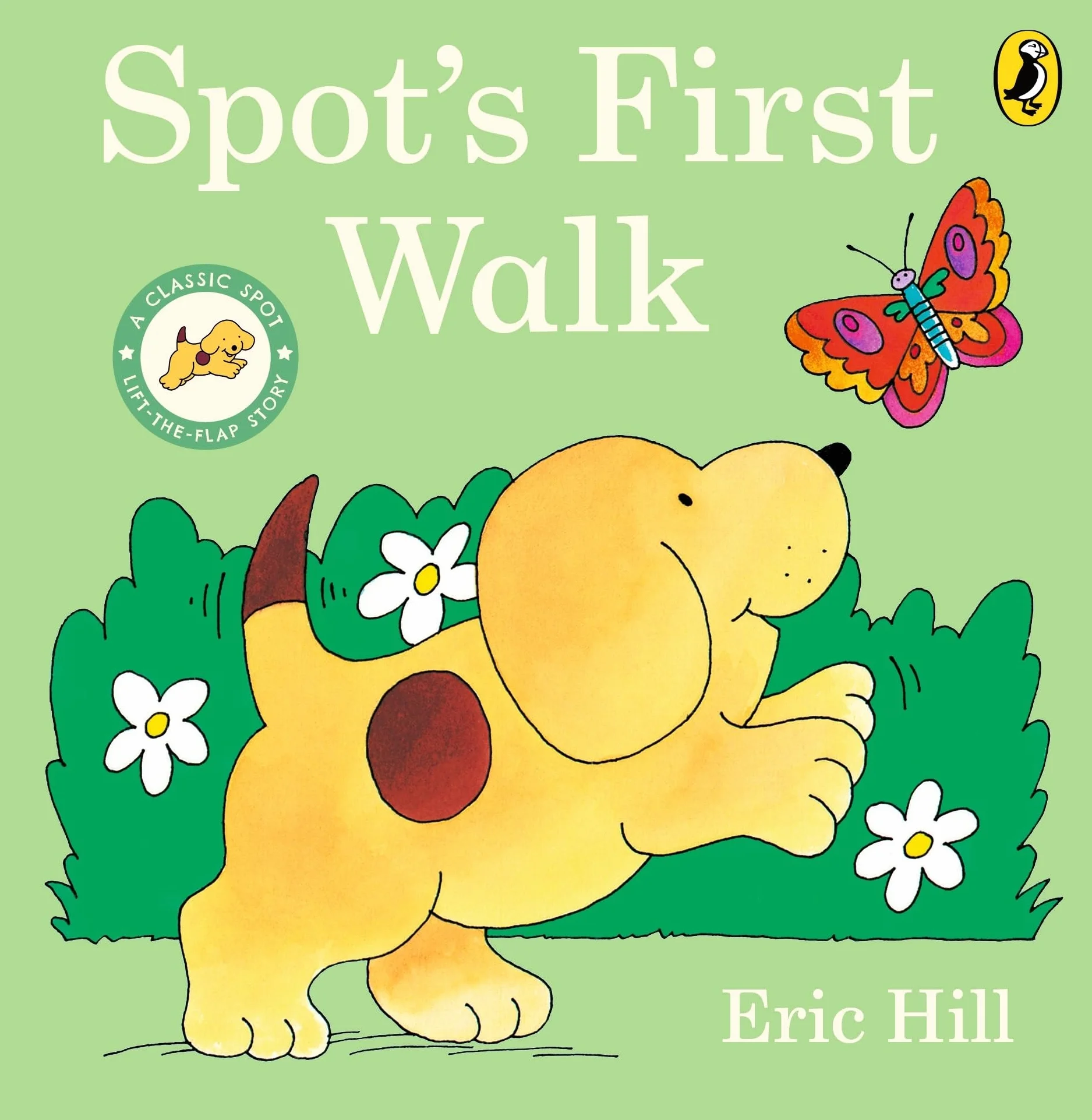 Spot's First Walk: A lift-the-flap board book