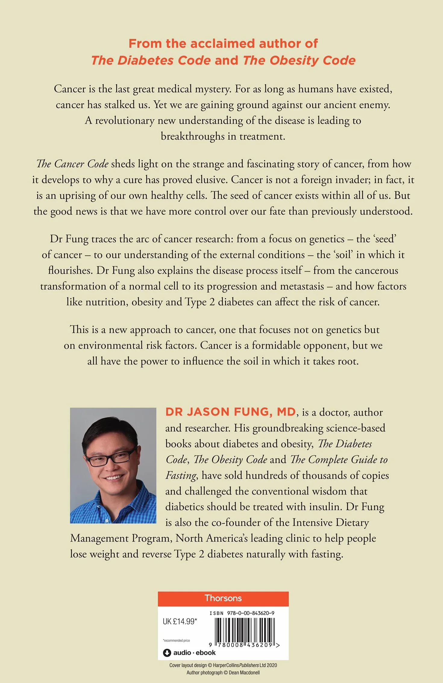 The Cancer Code: A Revolutionary New Understanding of a Medical Mystery