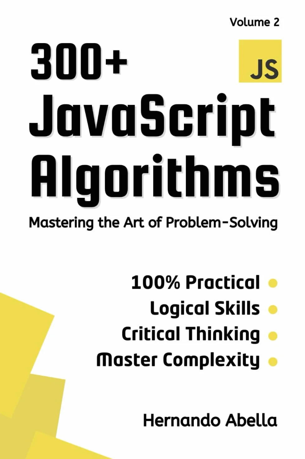 300+ JavaScript Algorithms - Volume 2: Mastering the Art of Problem-Solving