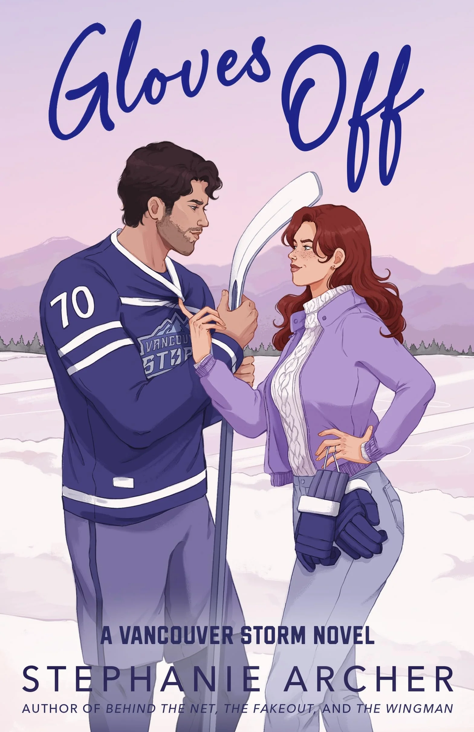 Gloves Off: The next spicy, laugh-out-loud hockey romance from TikTok sensation Stephanie Archer (Vancouver Storm 4)