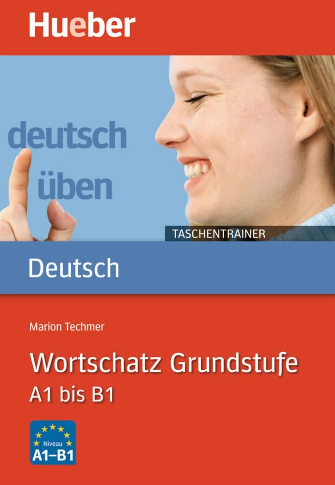 Deutsch uben Taschentrainer Wortschatz Grundstufe: A1 bis B1