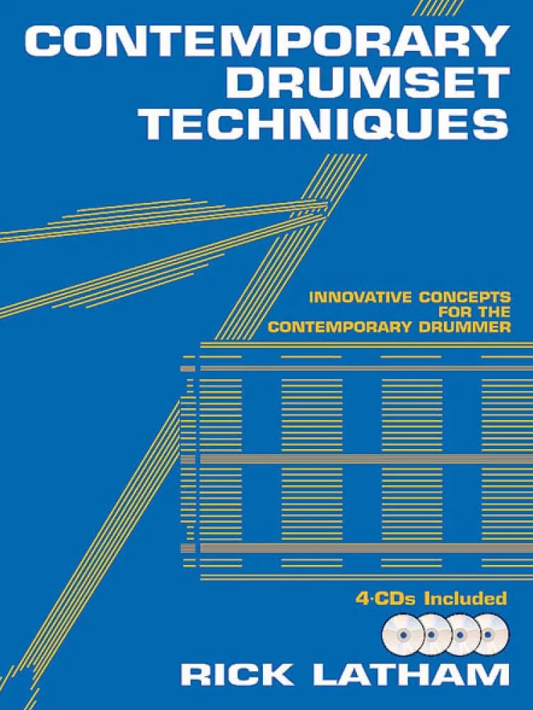 Rick latham : contemporary drumset techniques - recueil + cd: Innovative Concepts for the Contemporary Drummer