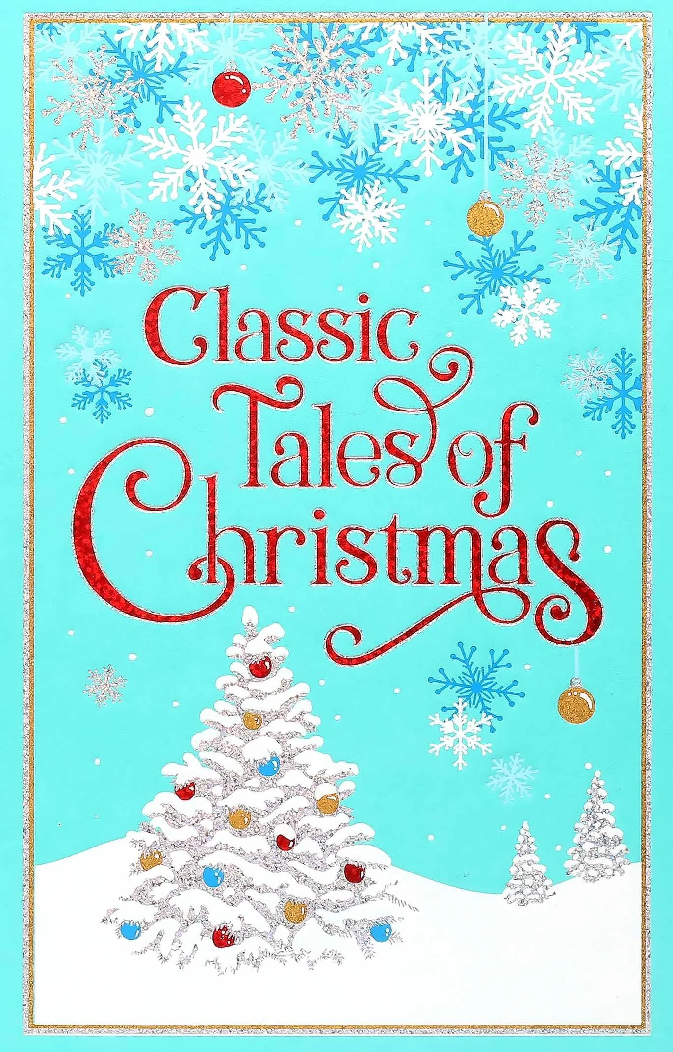 Classic Tales of Christmas