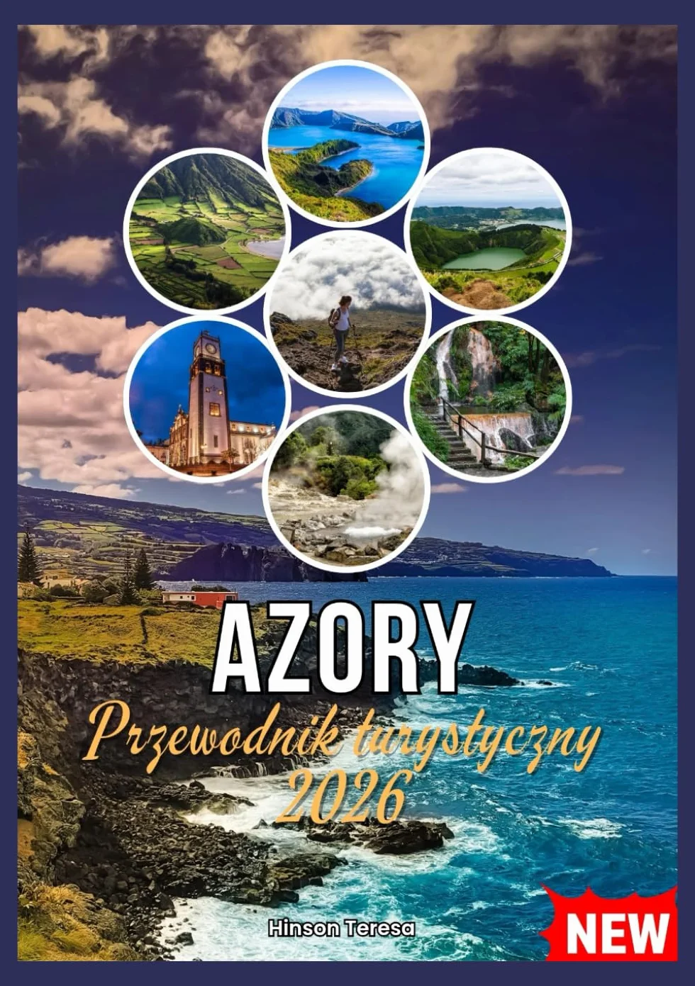 AZORY PRZEWODNIK PODRÓŻY 2026