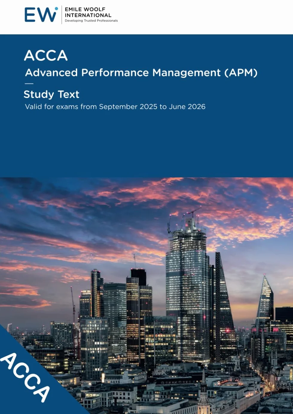 ACCA Advanced Performance Management (APM) Study Text - 2025-26