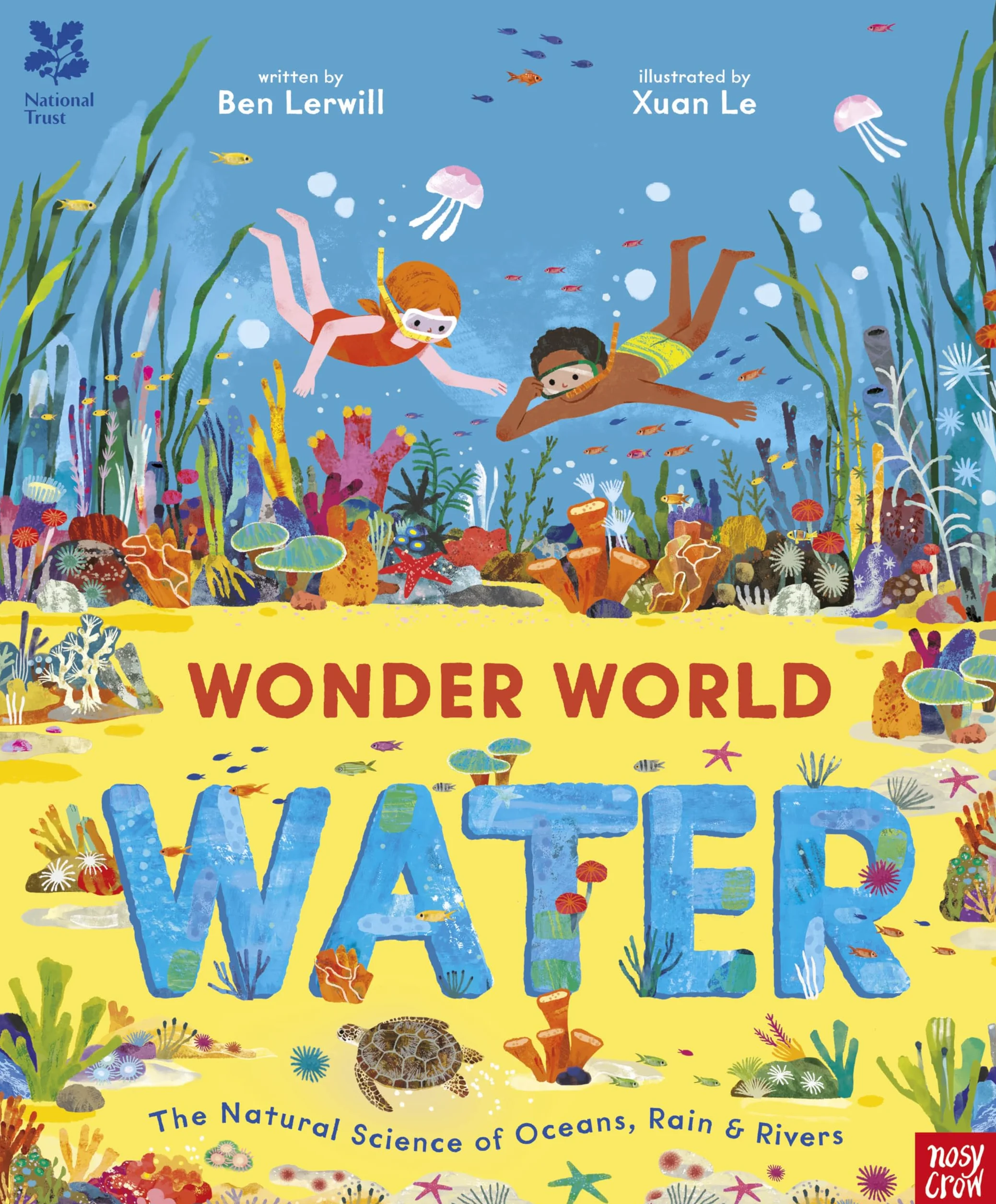 National Trust: Wonder World: Water: The Natural Science of Rain, Rivers and Oceans