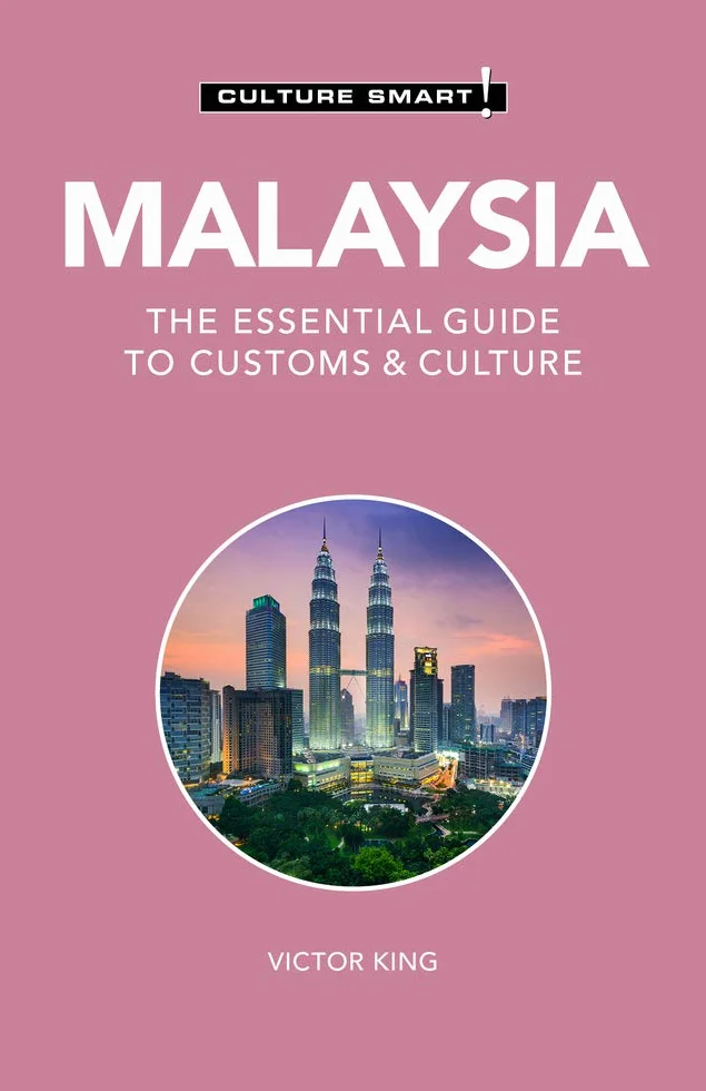 Malaysia - Culture Smart!: The Essential Guide to Customs & Culture: 121