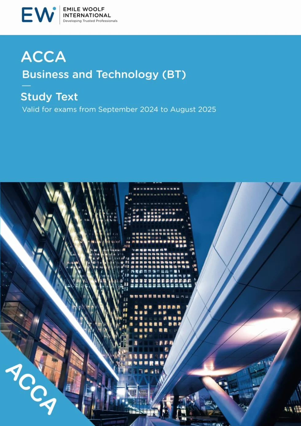 ACCA Business and Technology (BT) Study Text - 2024-25