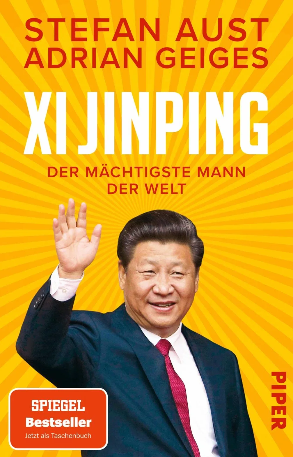 Xi Jinping - der mächtigste Mann der Welt: Biografie | Ein neuer Blick auf China