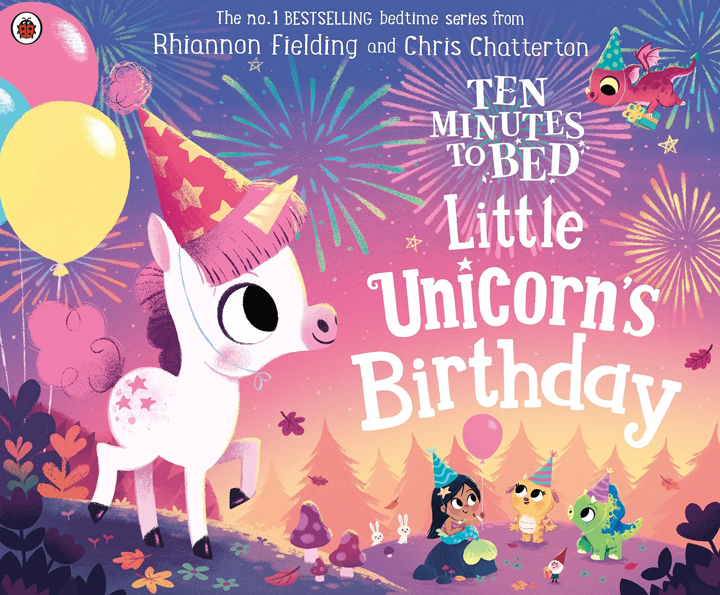Ten Minutes to Bed: Little Unicorn's Birthday